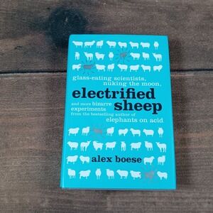 Electrified‎ Sheep Experiments Acid Alex Boese Science Book